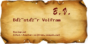 Bástár Volfram névjegykártya